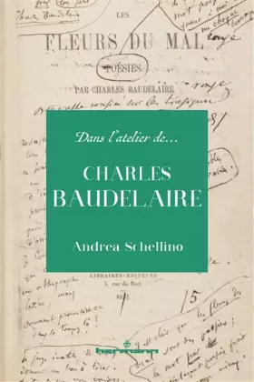 Couverture du produit · Dans l'atelier de Charles Baudelaire