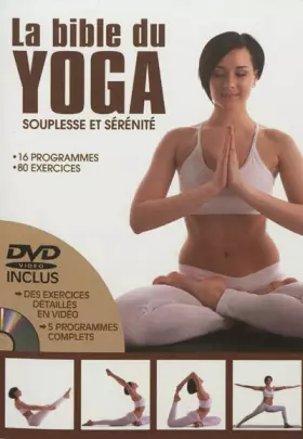 Couverture du produit · La bible du Yoga: Souplesse et sérénité