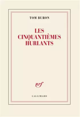 Couverture du produit · Les cinquantièmes hurlants