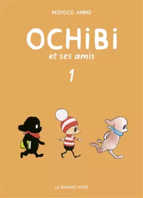 Couverture du produit · Ochibi et ses amis T1