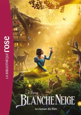 Couverture du produit · Blanche Neige - Le roman du film