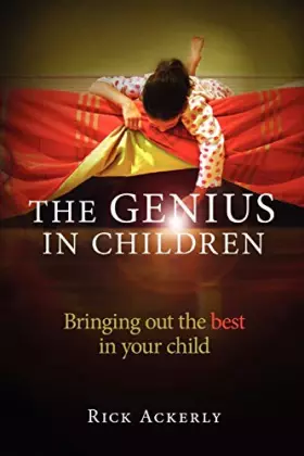 Couverture du produit · The Genius in Children: Bringing out the best in your child