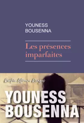 Couverture du produit · Les Présences imparfaites