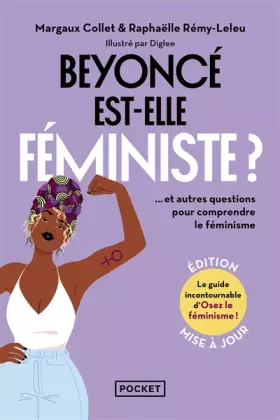 Couverture du produit · Beyoncé est-elle féministe ? Et autres questions pour comprendre le féminisme