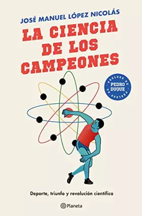 Couverture du produit · La ciencia de los campeones: Deporte, triunfo y revolución científica (No Ficción)