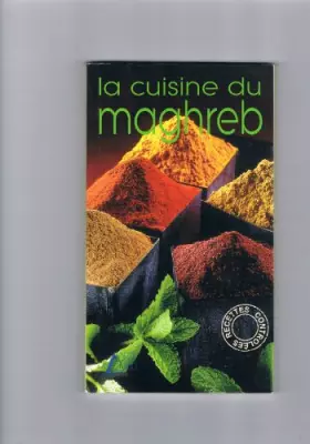 Couverture du produit · La cuisine du Maghreb