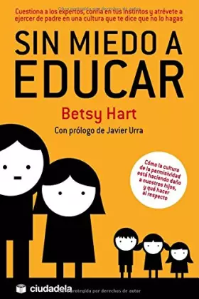 Couverture du produit · Sin miedo a educar (Ciudadela Vida Practica)