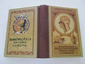 Couverture du produit · Elementos De Organografía. Fisiología E Higiene