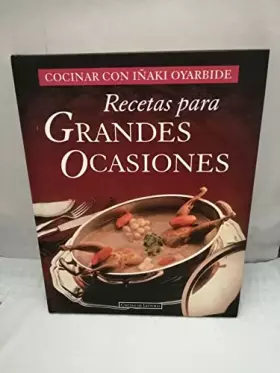 Couverture du produit · Recetas para grandes ocasiones