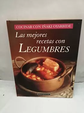 Couverture du produit · Las mejores recetas con legumbres