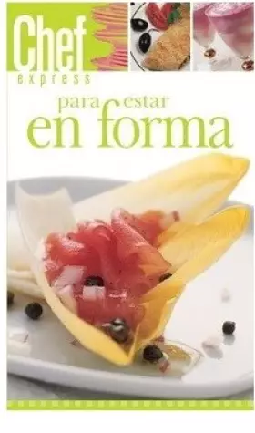 Couverture du produit · Para estar en Forma (Chef Express En Espanol) (Spanish Edition)
