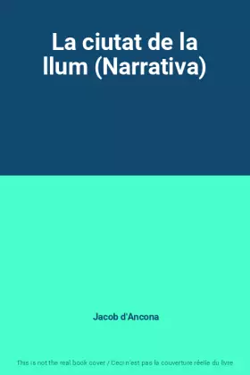 Couverture du produit · La ciutat de la llum (Narrativa)