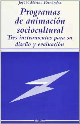 Couverture du produit · Programas Animación Sociocultural: Tres instrumentos para su diseño y evaluación: 42