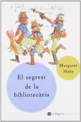 Couverture du produit · Els segrest de la bibliotecaria (n.E.): 153 (OTROS LA MAGRANA)