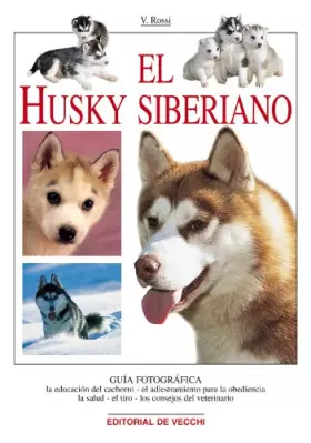 Couverture du produit · El husky siberiano (Animales)