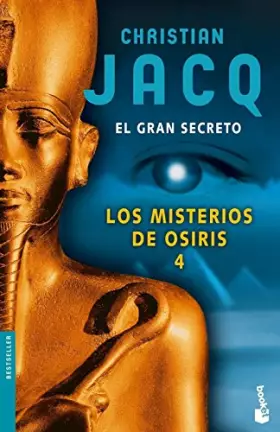 Couverture du produit · Los misterios de Osiris 4. El gran secreto: 1 (Bestseller)