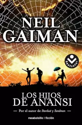 Couverture du produit · Los hijos de Anansi (Best Seller | Ficción)