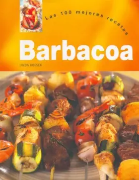 Couverture du produit · Barbacoa - Las 100 Mejores Recetas (Spanish Edition)