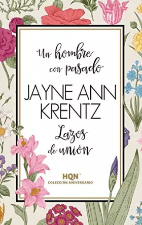 Couverture du produit · Un hombre con pasado Lazos de unión: 11 (COL 35 ANIVERSARIO)