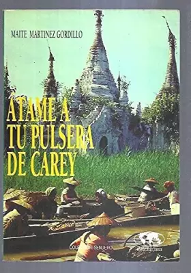Couverture du produit · Atame a tu pulsera de carey