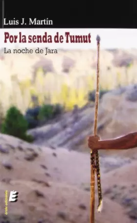 Couverture du produit · Por la senda de Tumut: La noche de Jara (SIN COLECCION)
