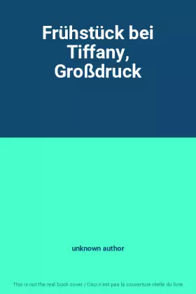 Couverture du produit · Frühstück bei Tiffany, Großdruck