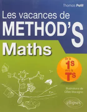 Couverture du produit · Les Vacances de METHOD'S Maths de la Première S à la Terminale S