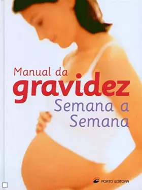 Couverture du produit · Manual da gravidez Semana a Semana