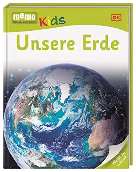 Couverture du produit · memo Kids. Unsere Erde: Weißt du schon?