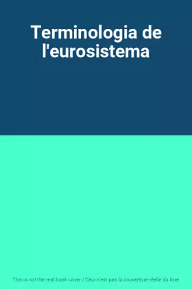 Couverture du produit · Terminologia de l'eurosistema