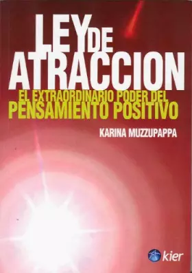 Couverture du produit · Ley de atraccion. El extraordinario poder del pensamiento positivo (Spanish Edition)