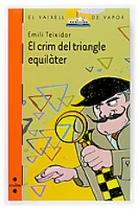 Couverture du produit · El crim del triangle equilàter: 153 (El Barco de Vapor Naranja)