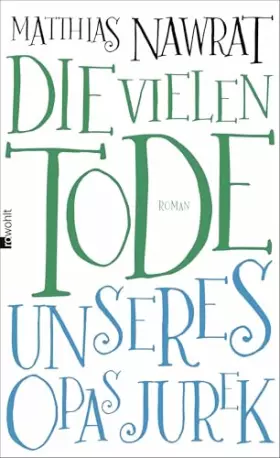 Couverture du produit · Die vielen Tode unseres Opas Jurek