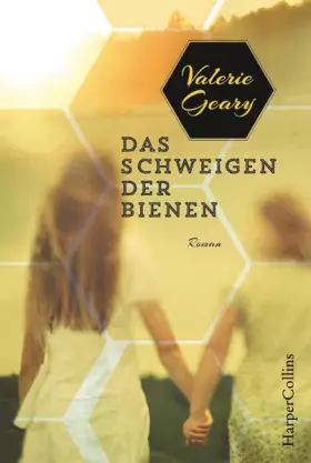 Couverture du produit · Das Schweigen der Bienen: Roman
