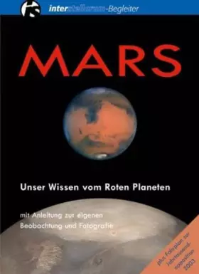 Couverture du produit · Mars. Unser Wissen vom Roten Planeten
