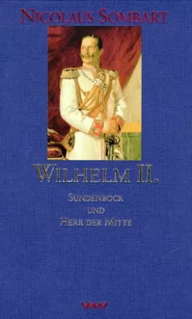 Couverture du produit · Wilhelm II.