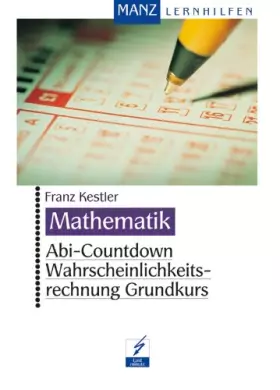 Couverture du produit · Abi-Countdown, Wahrscheinlichkeitsrechnung Grundkurs: Mit Lösungen