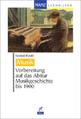 Couverture du produit · Vorbereitung auf das Abitur, Musikgeschichte bis 1900