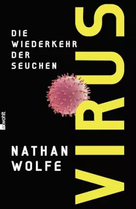 Couverture du produit · Virus: Die Wiederkehr der Seuchen