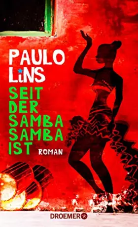 Couverture du produit · Seit der Samba Samba ist: Roman