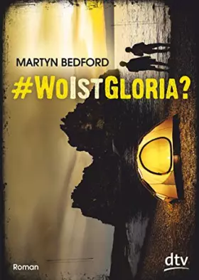 Couverture du produit · WoistGloria?: Roman