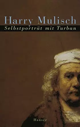 Couverture du produit · Selbstporträt mit Turban: Ein autobiograph. Roman