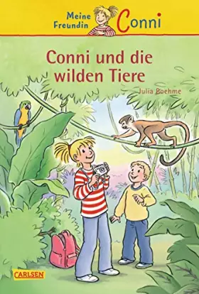 Couverture du produit · Conni-Erzählbände 23: Conni und die wilden Tiere (23)