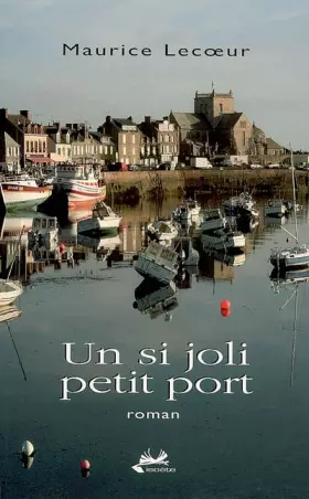 Couverture du produit · Un si joli petit port