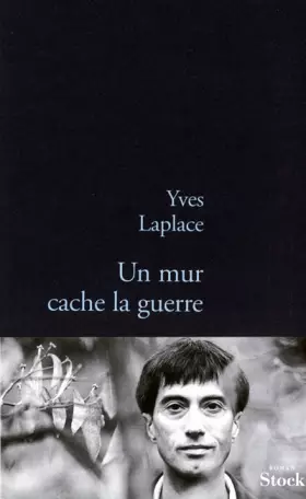 Couverture du produit · Un mur cache la guerre