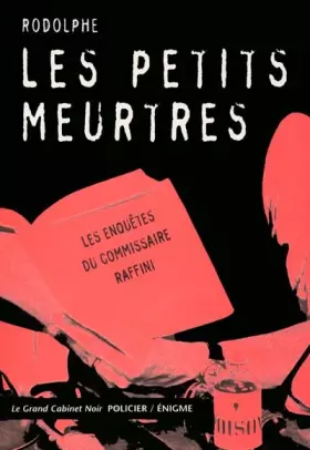 Couverture du produit · Les petits meurtres: Les enquêtes du commissaire Raffini