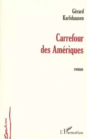 Couverture du produit · Carrefour des ameriques