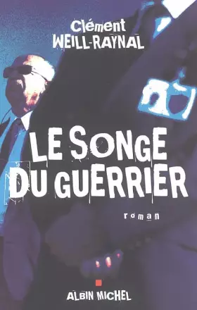Couverture du produit · Le songe du guerrier