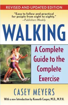 Couverture du produit · Walking: A Complete Guide to the Complete Exercise