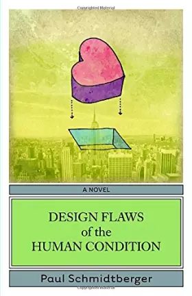 Couverture du produit · Design Flaws of the Human Condition